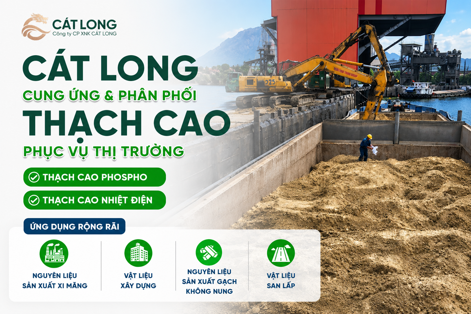 Hình ảnh hoạt động cung ứng và phân phối thạch cao của Cát Long tại cảng, phục vụ nhu cầu nguyên liệu cho ngành xi măng, vật liệu xây dựng, gạch không nung và các dự án công nghiệp theo định hướng phát triển kinh tế tuần hoàn.